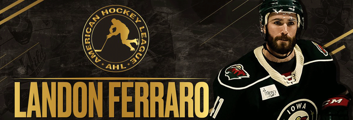 IOWA WILD’S LANDON FERRARO NAMED WINNER OF YANICK DUPRE MEMORIAL AWARD AS AHL’S MAN OF THE YEAR