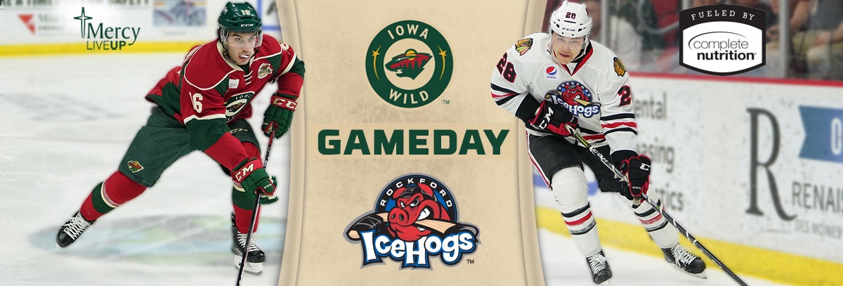 GAME PREVIEW – IOWA WILD VS. ROCKFORD ICEHOGS 4.10.18