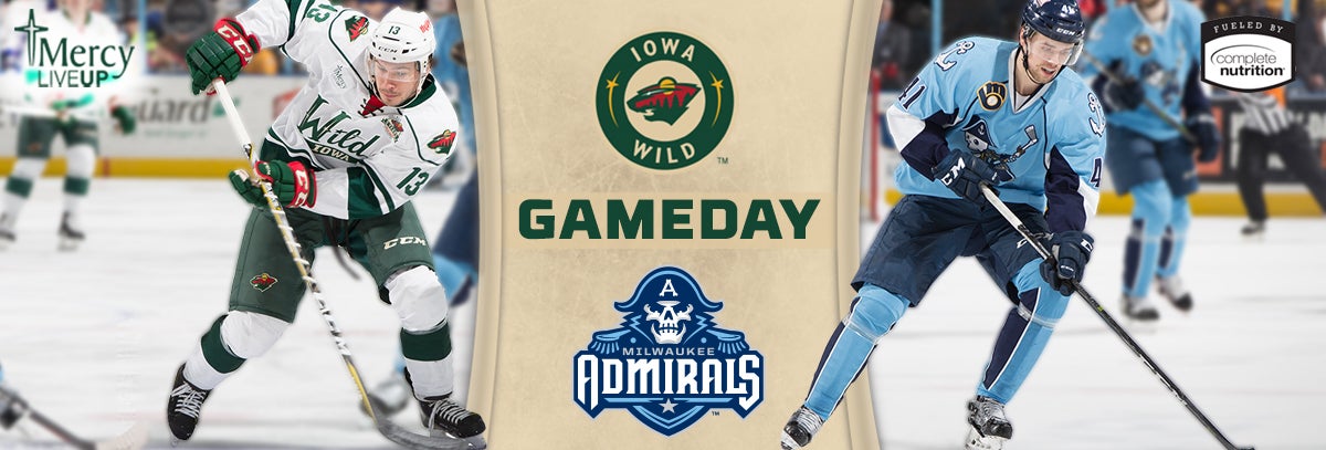 GAME PREVIEW – IOWA WILD VS. MILWAUKEE ADMIRALS 4.14.18