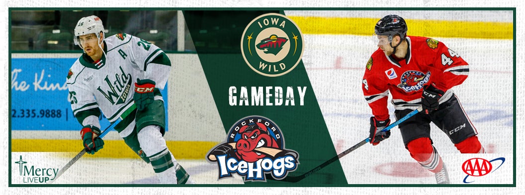 GAME PREVIEW – IOWA WILD VS. ROCKFORD ICEHOGS