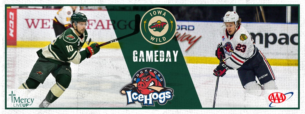 GAME PREVIEW – IOWA WILD VS. ROCKFORD ICEHOGS