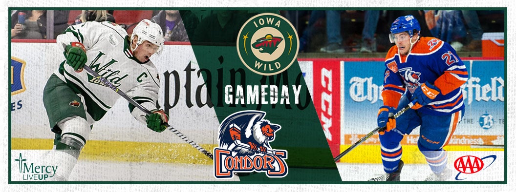 GAME PREVIEW – IOWA WILD VS. BAKERSFIELD CONDORS