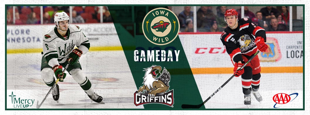 GAME PREVIEW – IOWA WILD VS. GRAND RAPIDS GRIFFINS