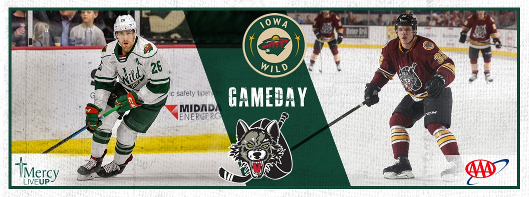 GAME PREVIEW – IOWA WILD VS. CHICAGO WOLVES