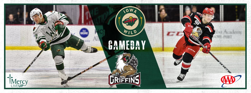 GAME PREVIEW – IOWA WILD VS. GRAND RAPIDS GRIFFINS