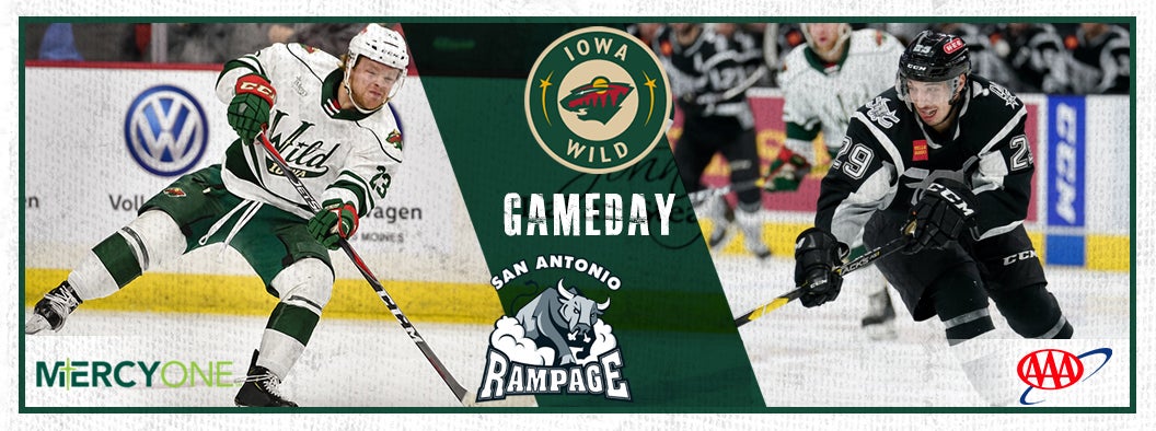 GAME PREVIEW – IOWA WILD VS. SAN ANTONIO RAMPAGE