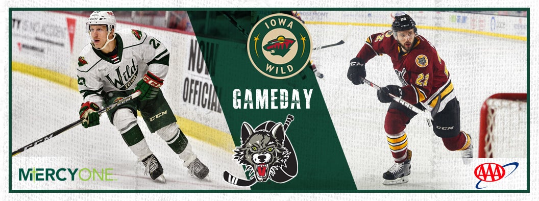 GAME PREVIEW – IOWA WILD VS. CHICAGO WOLVES