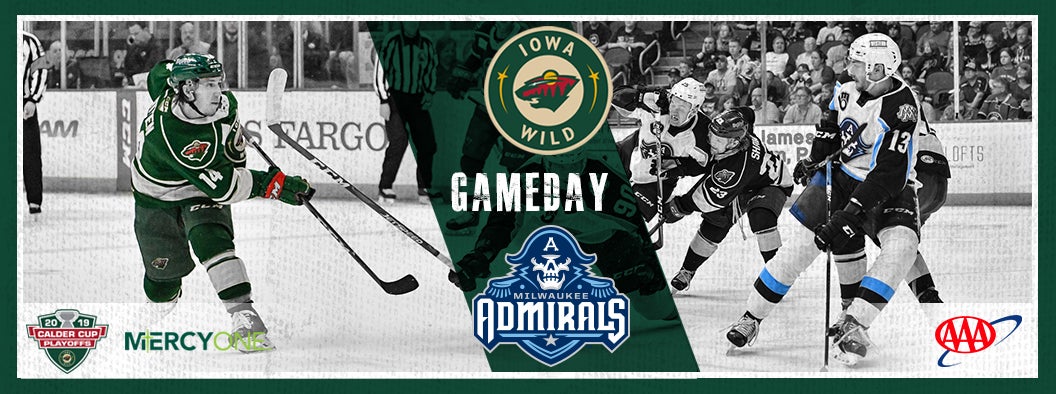 CENTRAL DIVISION SEMIFINALS, GAME 4 - IOWA WILD VS. MILWAUKEE ADMIRALS