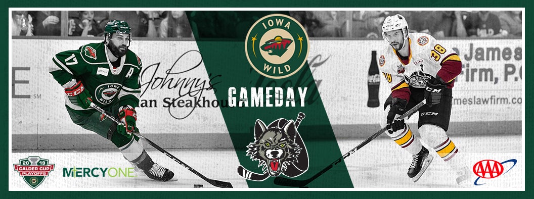 CENTRAL DIVISION FINAL, GAME 6 PREVIEW - IOWA WILD AT CHICAGO WOLVES