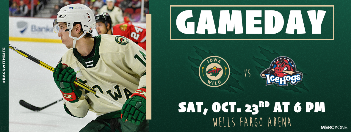 GAMEDAY PREVIEW - IOWA WILD VS ROCKFORD ICEHOGS