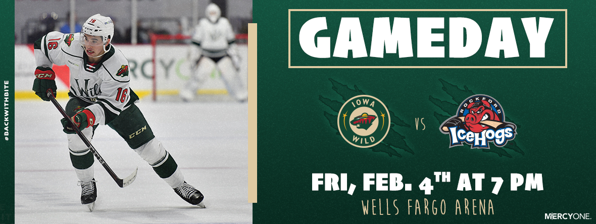 GAMEDAY PREVIEW - IOWA WILD VS ROCKFORD ICEHOGS