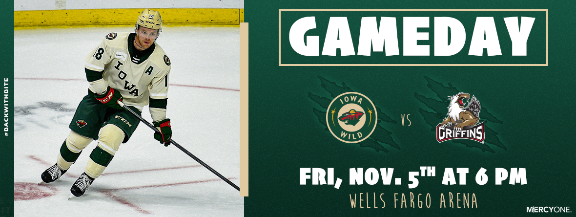 GAMEDAY PREVIEW - IOWA WILD VS GRAND RAPIDS GRIFFINS