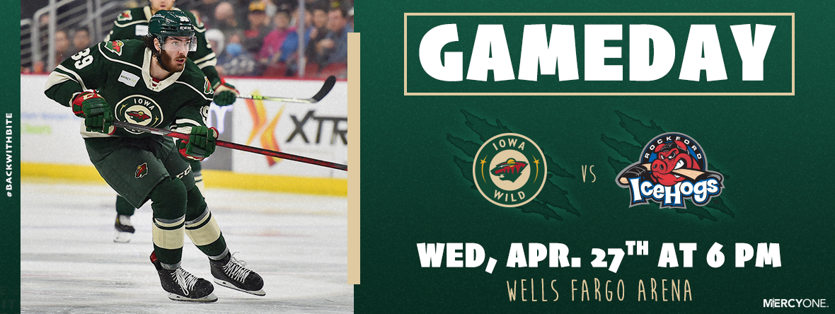 GAMEDAY PREVIEW – IOWA WILD VS ROCKFORD ICEHOGS | Iowa Wild