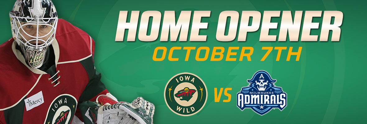 IOWA WILD HOME OPENER SET FOR OCT. 7 VS MILWAUKEE