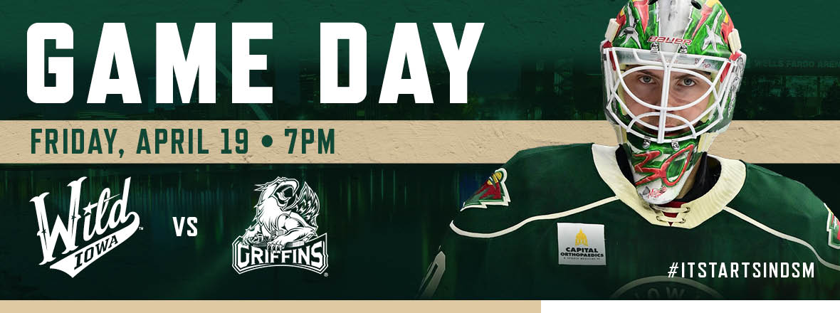 GAME PREVIEW: IOWA WILD VS. GRAND RAPIDS GRIFFINS