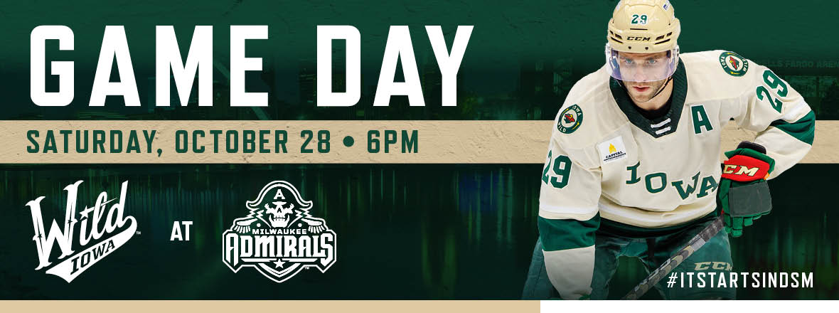 GAME PREVIEW: IOWA WILD AT MILWAUKEE ADMIRALS