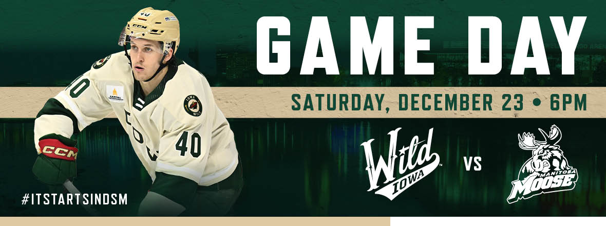 GAME PREVIEW: IOWA WILD VS. MANITOBA MOOSE