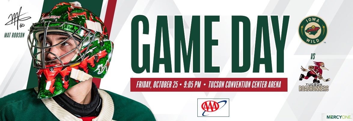 GAME PREVIEW – IOWA WILD AT TUCSON ROADRUNNERS