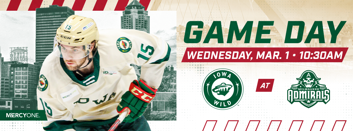 GAME PREVIEW: IOWA WILD AT MILWAUKEE ADMIRALS