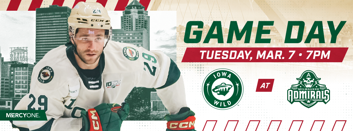 GAME PREVIEW: IOWA WILD AT MILWAUKEE ADMIRALS