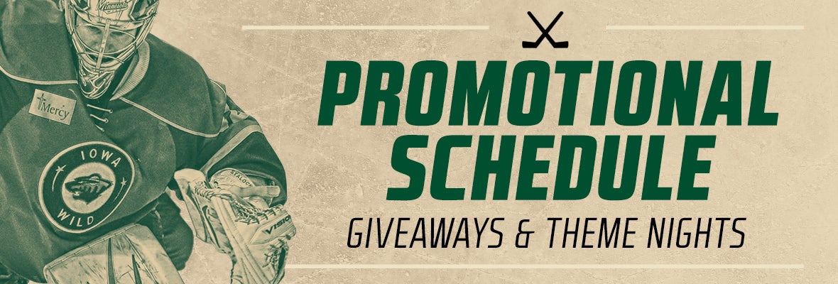 IOWA WILD ANNOUNCES 2017-18 PROMOTIONAL SCHEDULE