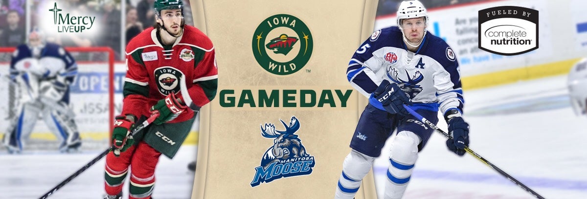 GAME PREVIEW – IOWA WILD AT MANITOBA MOOSE 1.12.18