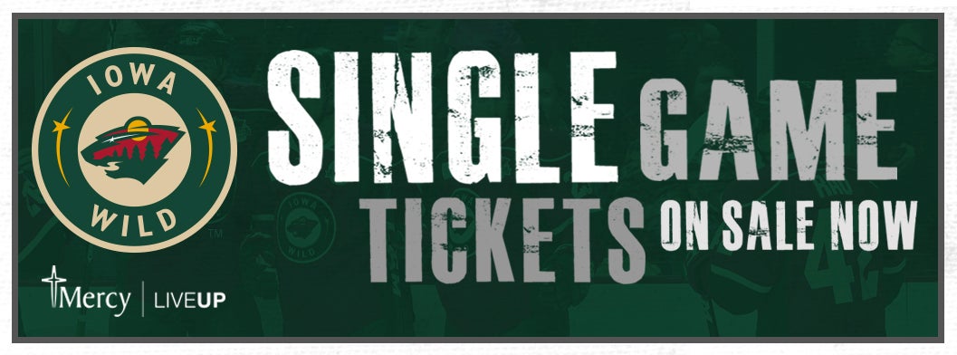 IOWA WILD ANNOUNCES INDIVIDUAL GAME TICKETS ON SALE NOW