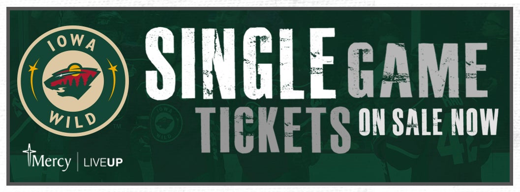 IOWA WILD ANNOUNCES INDIVIDUAL GAME TICKETS ON SALE NOW