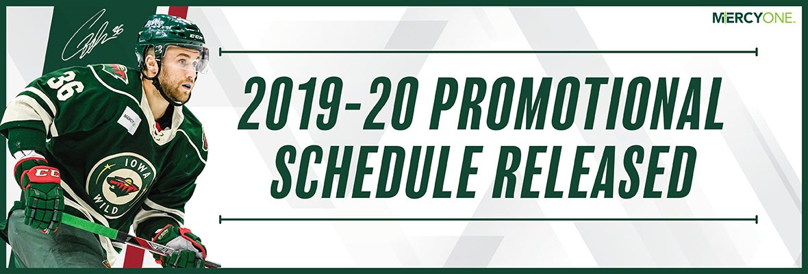 IOWA WILD ANNOUNCES 2019-20 PROMOTIONAL SCHEDULE