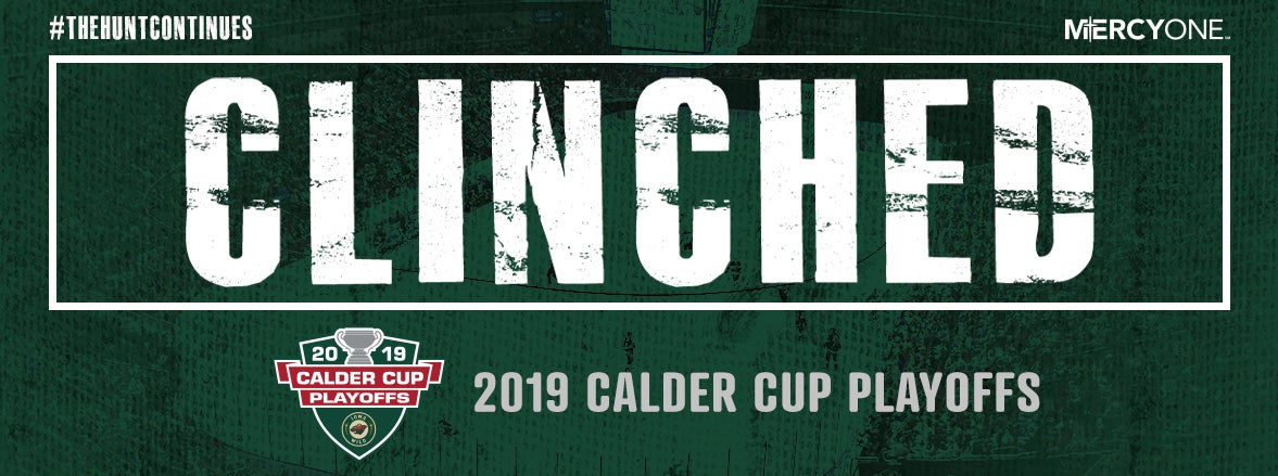 IOWA WILD CLINCHES FIRST PLAYOFF BERTH IN FRANCHISE HISTORY