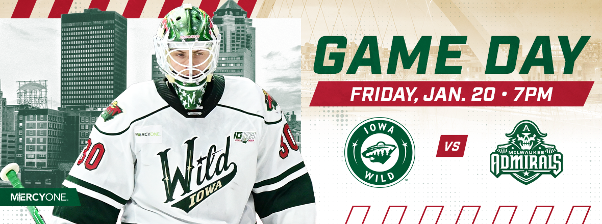 GAME PREVIEW: IOWA WILD VS. MILWAUKEE ADMIRALS