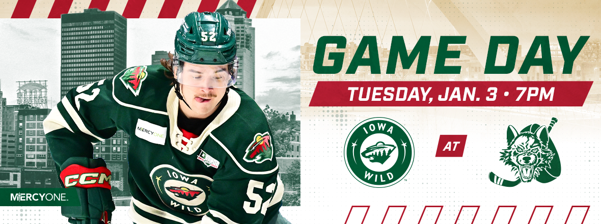 GAME PREVIEW: IOWA WILD AT CHICAGO WOLVES