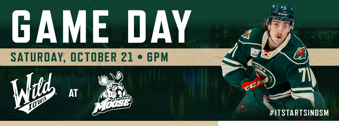 GAME PREVIEW: IOWA WILD AT MANITOBA MOOSE