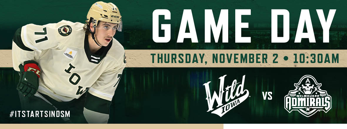 GAME PREVIEW: IOWA WILD VS. MILWAUKEE ADMIRALS