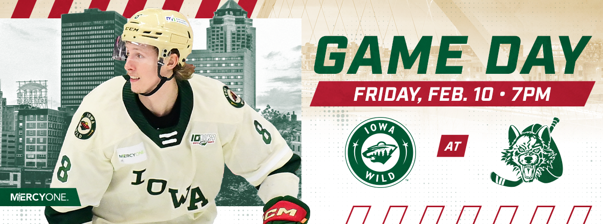 GAME PREVIEW: IOWA WILD AT CHICAGO WOLVES