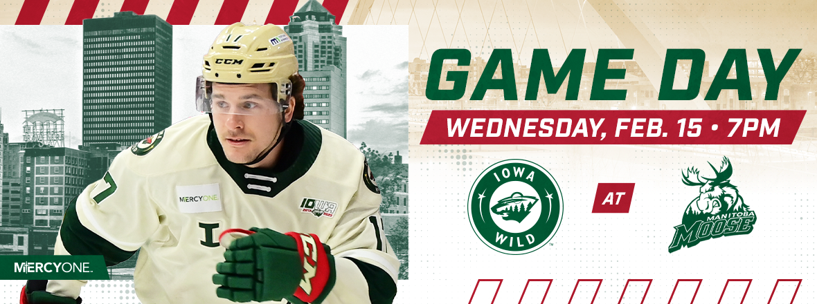 GAME PREVIEW: IOWA WILD AT MANITOBA MOOSE