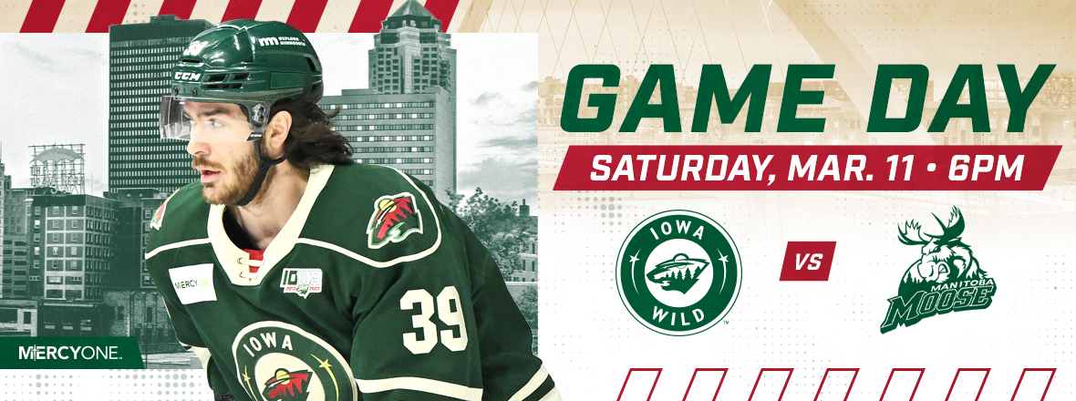 GAME PREVIEW: IOWA WILD VS. MANITOBA MOOSE