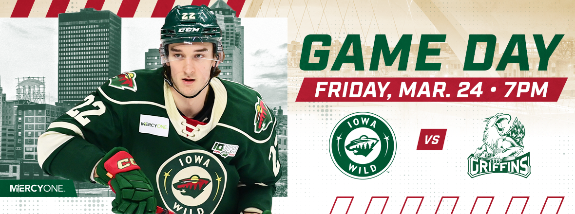 GAME PREVIEW: IOWA WILD VS. GRAND RAPIDS GRIFFINS