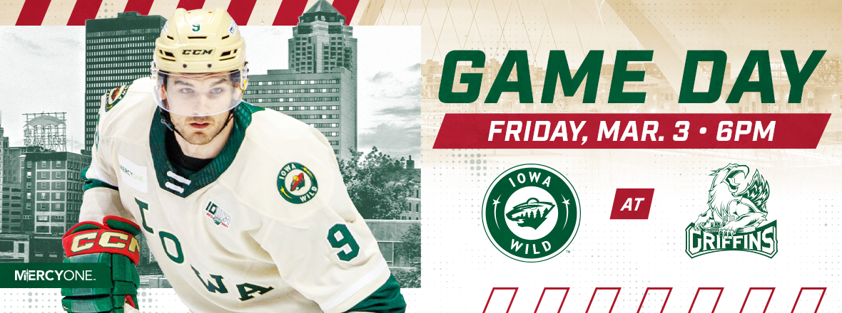 GAME PREVIEW: IOWA WILD AT GRAND RAPIDS GRIFFINS