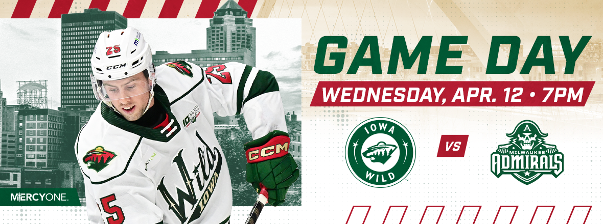 GAME PREVIEW: IOWA WILD VS. MILWAUKEE ADMIRALS