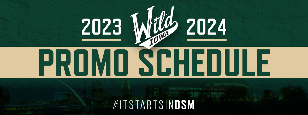 IOWA WILD ANNOUNCES 2023-24 PROMOTIONAL SCHEDULE