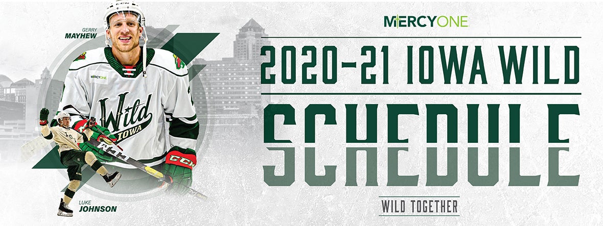 IOWA WILD ANNOUNCES FULL 2020-2021 SCHEDULE